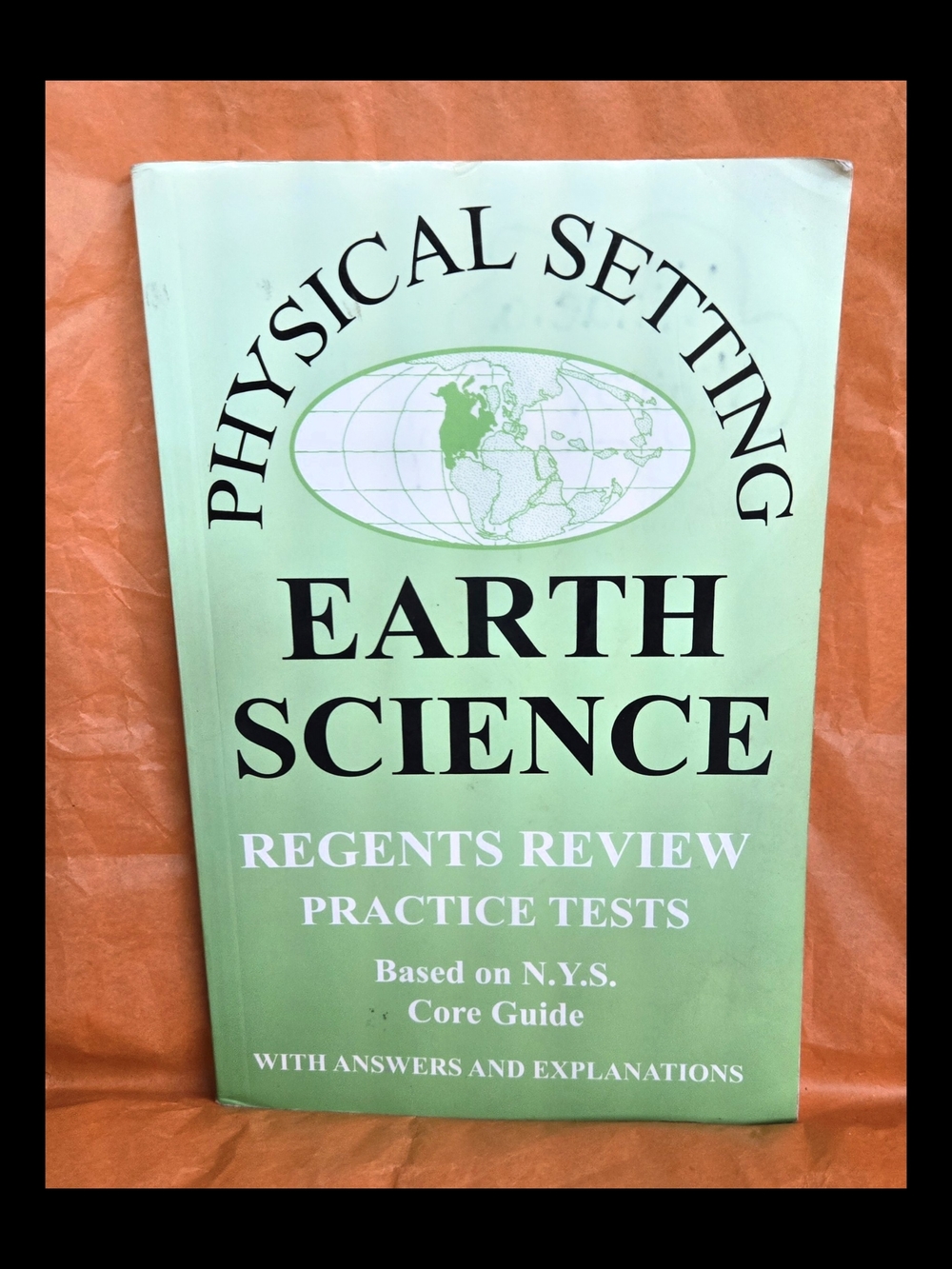 PHYSICAL SETTING EARTH SCIENCE REGENTS PRACTICE TESTS